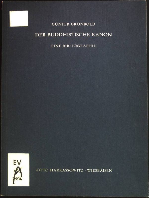 Der buddhistische Kanon : e. Bibliogr