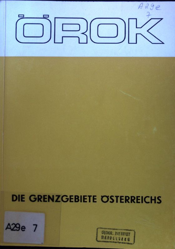 Die Grenzgebiete Österreichs