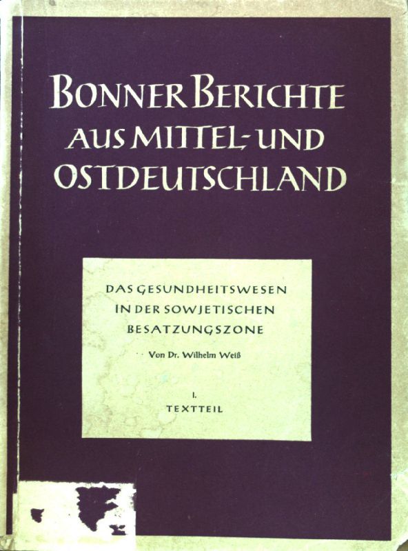 Das Gesundheitswesen in der sowjetischen Besatzungszone