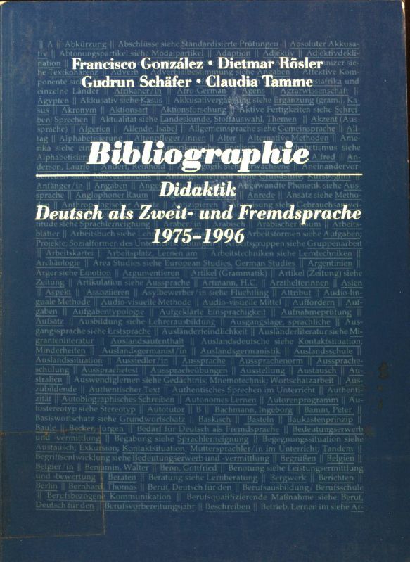 Bibliographie Didaktik Deutsch als Zweit- und Fremdsprache 1975 - 1996