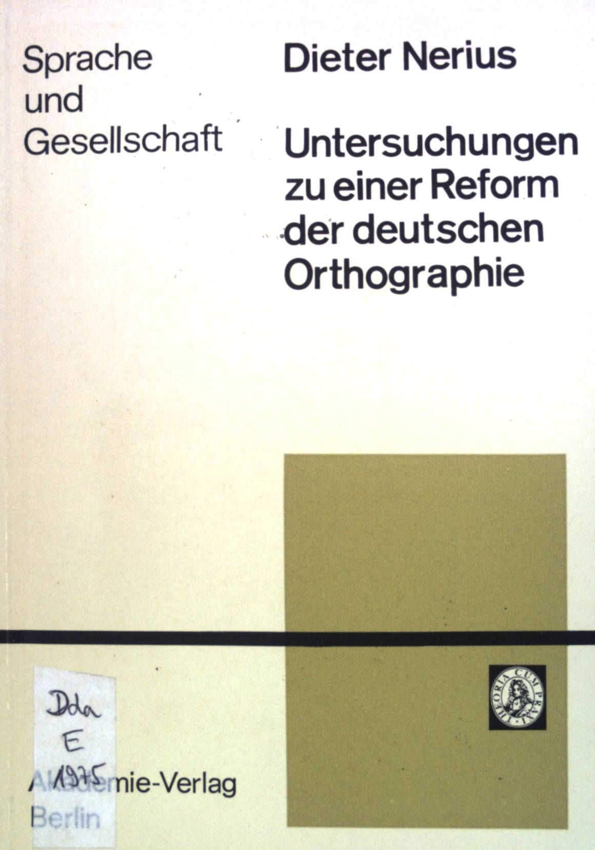 Untersuchungen zu einer Reform der deutschen Orthographie