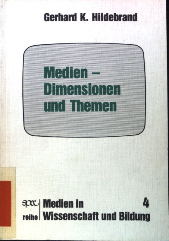 Medien, Dimensionen und Themen