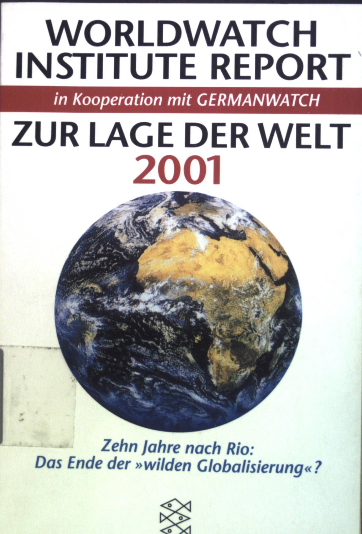 Zur Lage der Welt ... - Teil: 2001