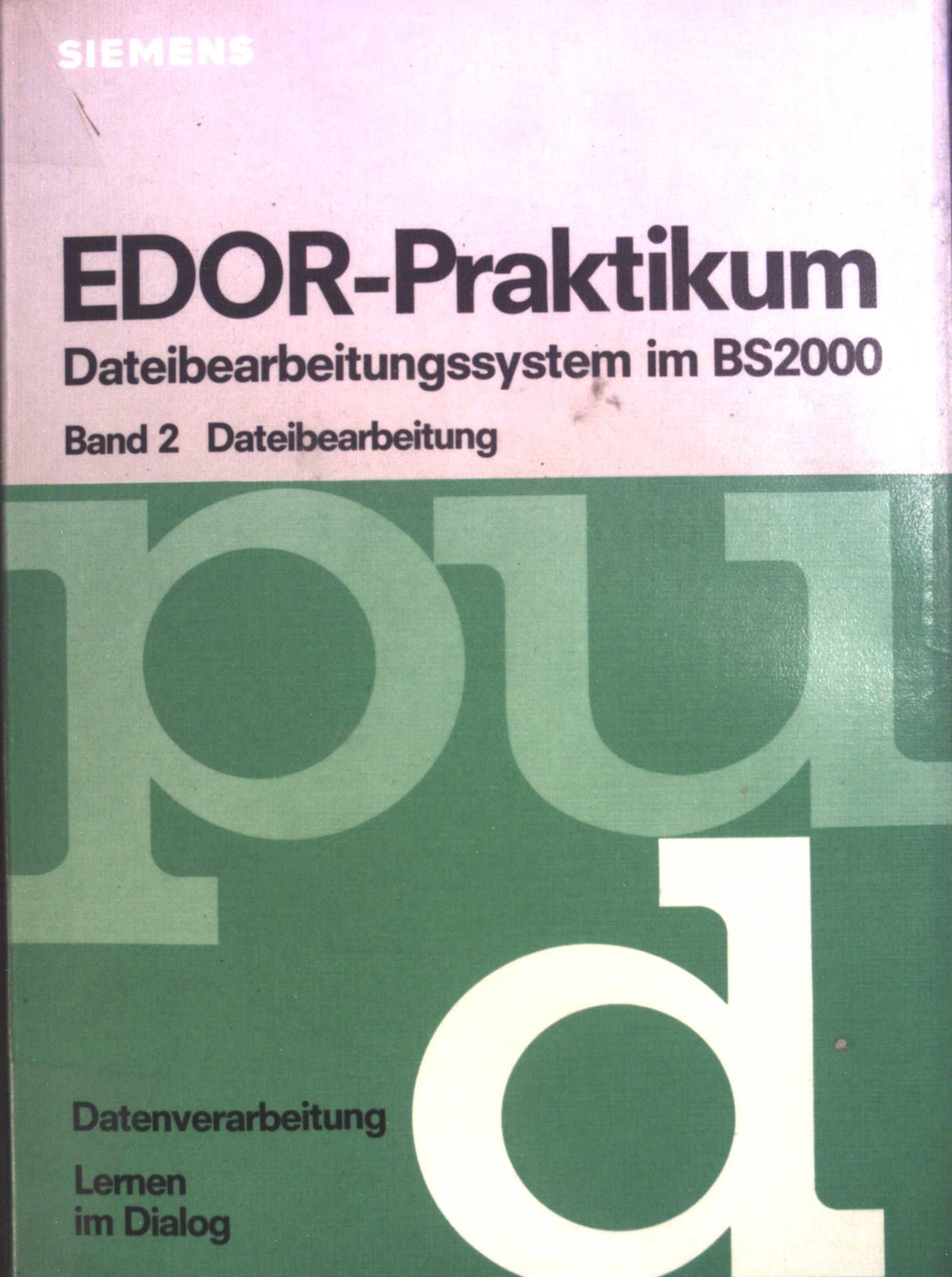Dateibearbeitung: EDOR-Praktikum - Band. 2