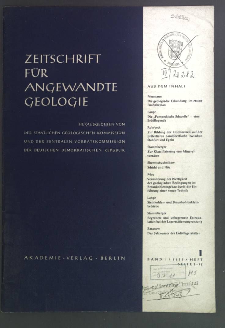 Die geologische Erkundung im ersten Fünfjahrplan. - in: Zeitschrift für angewandte Geologie Band 1, Heft 1, 1955