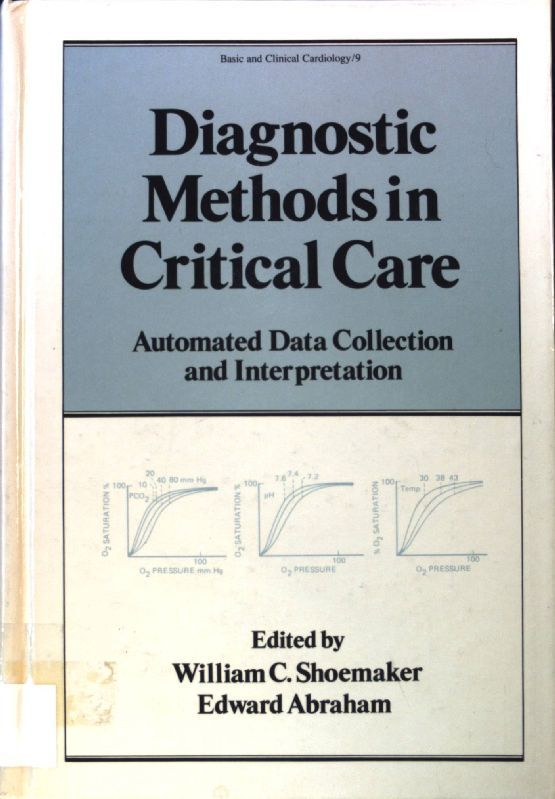 Diagnostic Methods in Critical Care: Automated Data Collection and Interpretation