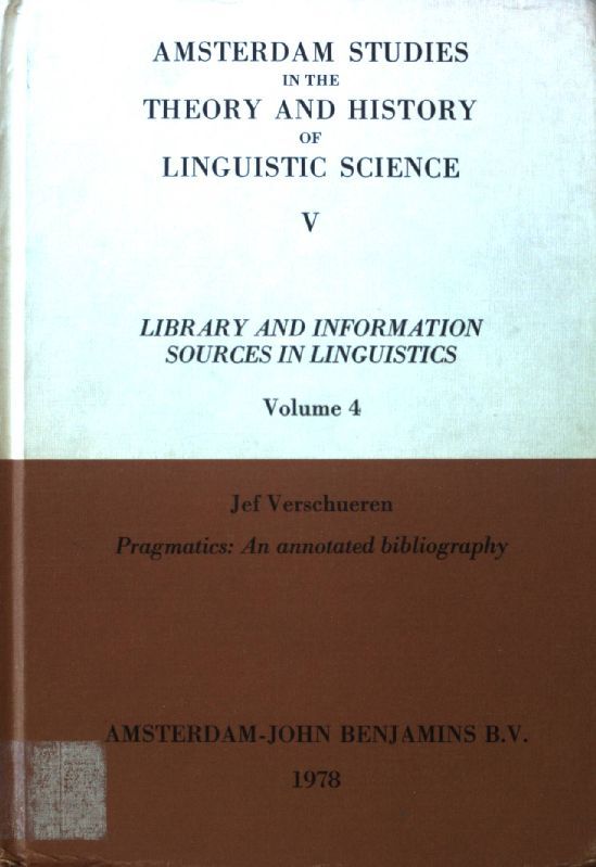 Pragmatics: An Annotated Bibliography