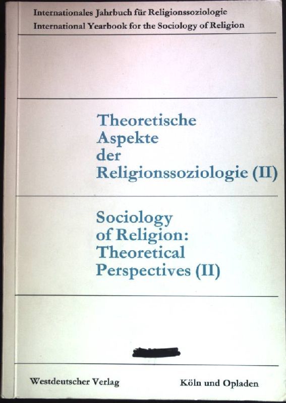 Theoretische Aspekte der Religionssoziologie (II)