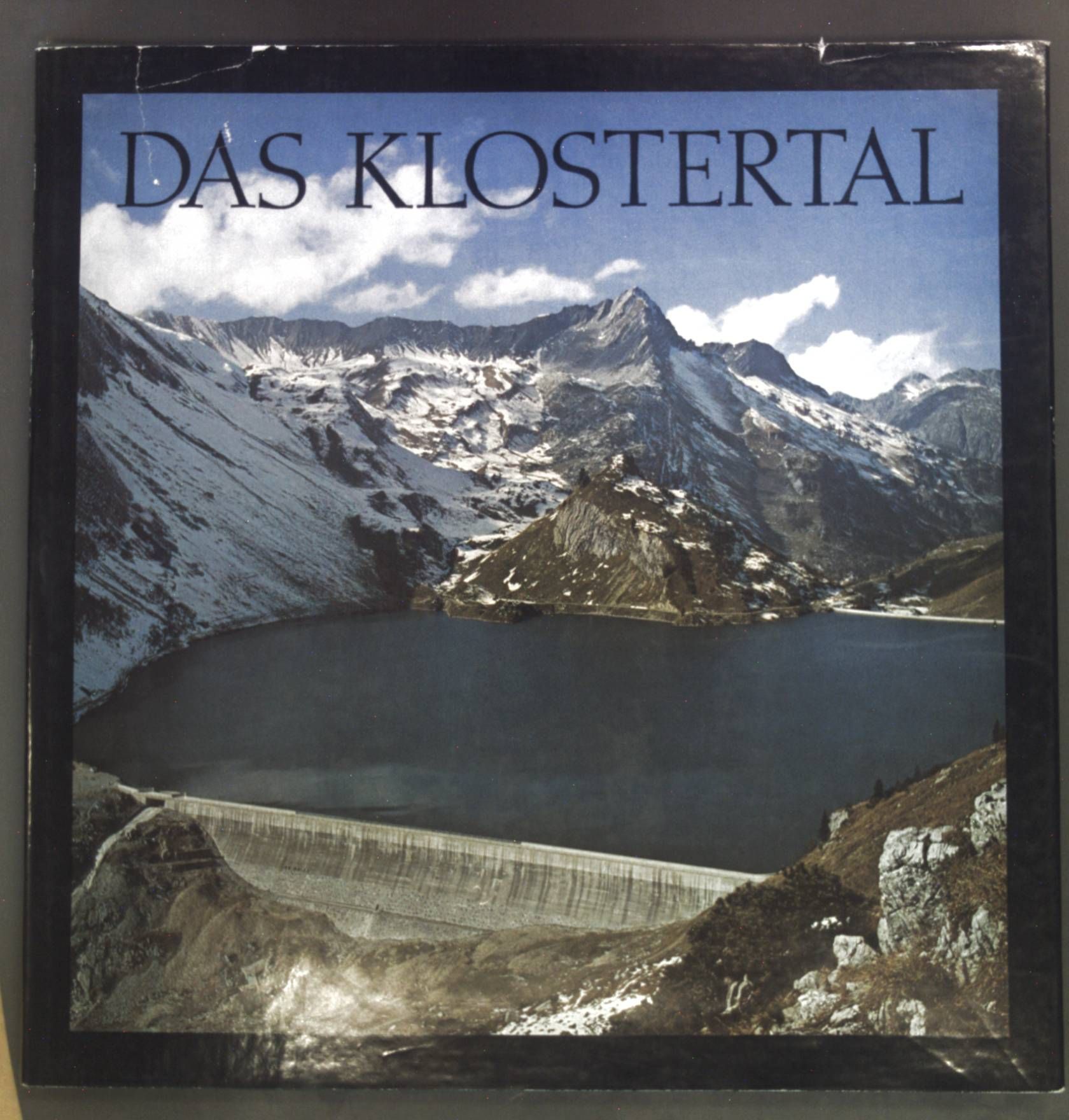 Das Klostertal. Ein Bildbuch