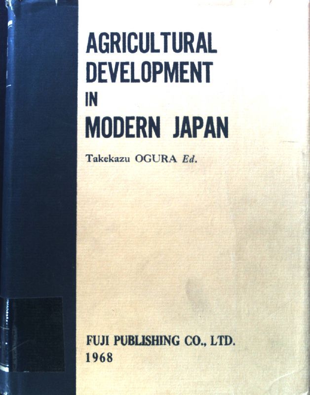 Agricultural Development in Modern Japan