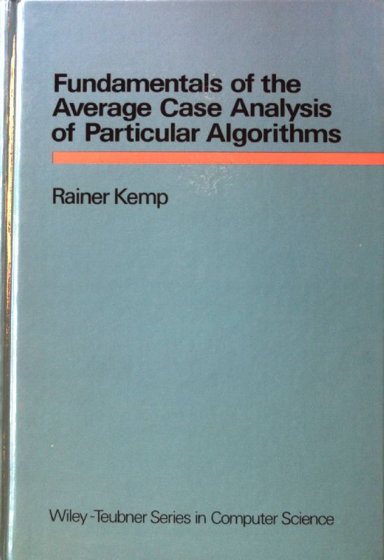Fundamentals of the average case analysis of particular algorithms