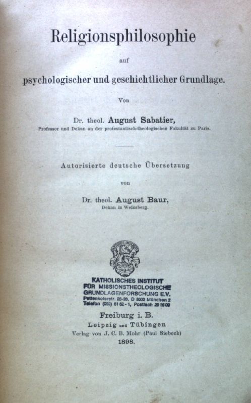 Religionsphilosophie auf psychologischer und geschichtlicher Grundlage