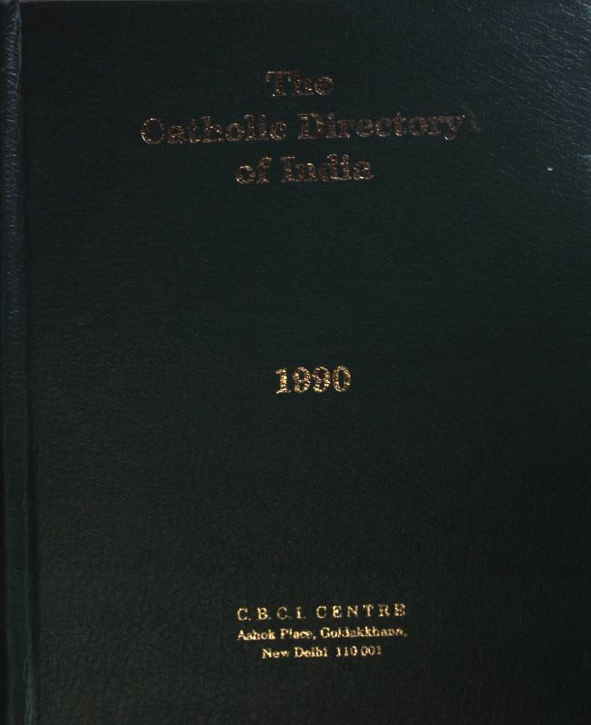 The Catholic Directory of India: 1990