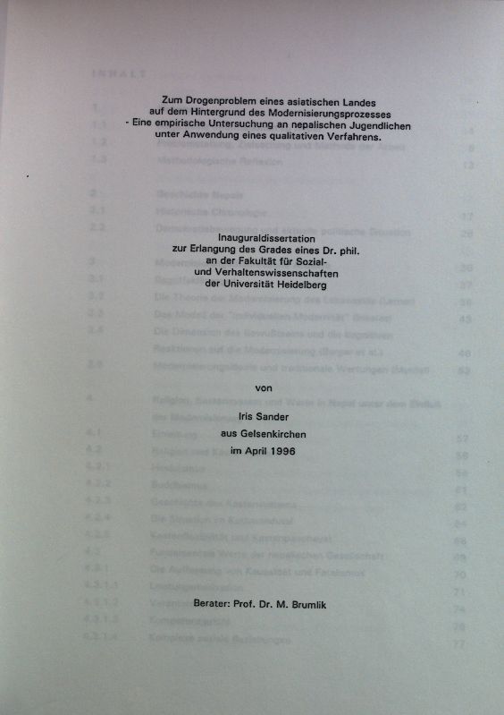Zum Drogenproblem eines asiatischen Landes auf dem Hintergrund des Modernisierungsprozesses - Eine empirische Untersuchung an nepalischen Jugendlichen unter Anwendung eines qualitativen Verfahrens. Dissertation