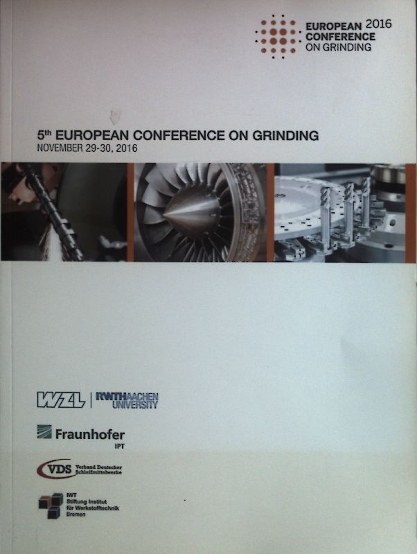 5th European Conference on Grinding : November 29.-30.2016