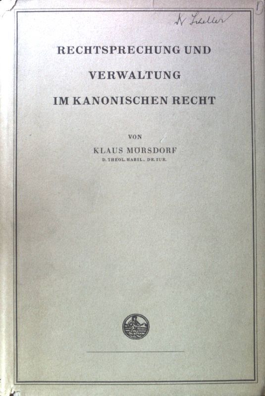 Rechtsprechung und Verwaltung im kanonischen Recht