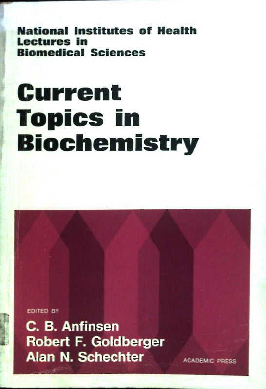 Current Topics in Biochemistry