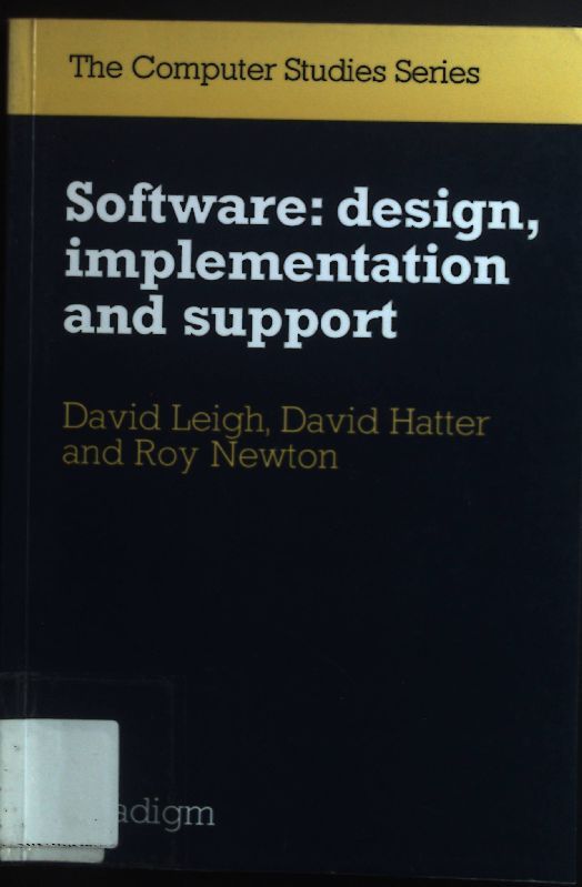 Software: Design, Implementation and Support