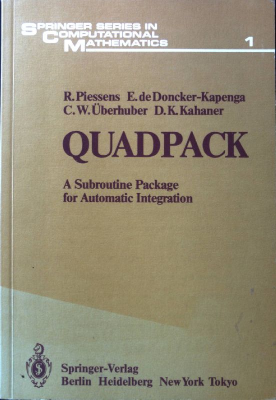 Quadpack : a subroutine package for automat. integration