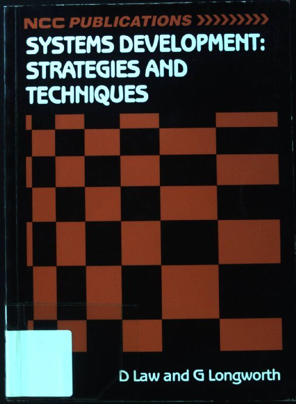 Systems Development: Strategies and Techniques