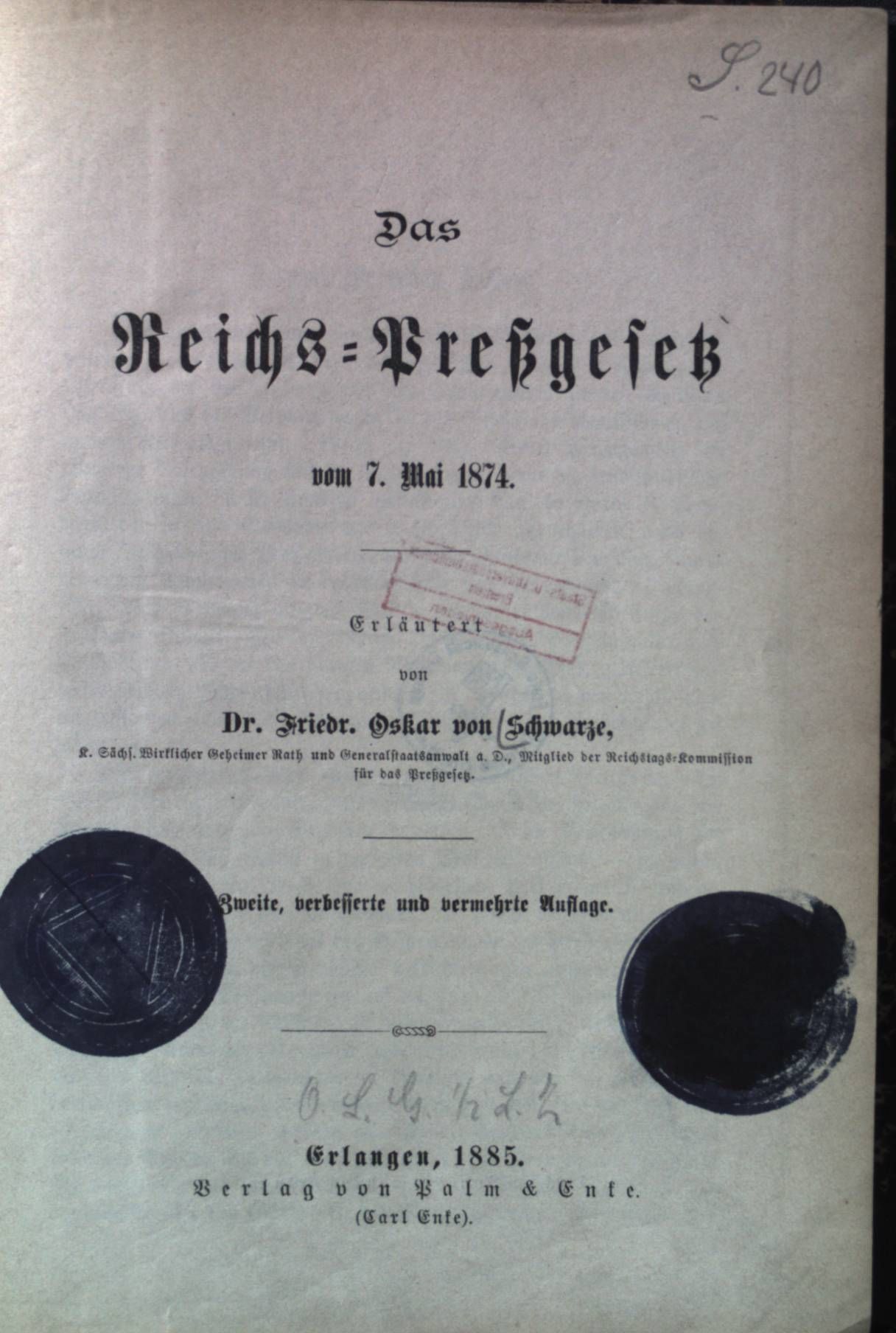 Das Reichs-Preßgesetz vom 7. Mai 1874
