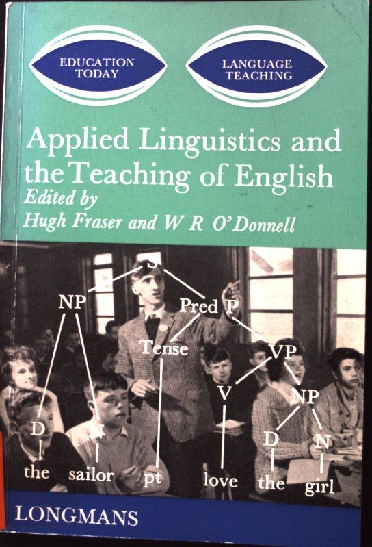 Applied Linguistics and the Teaching of English