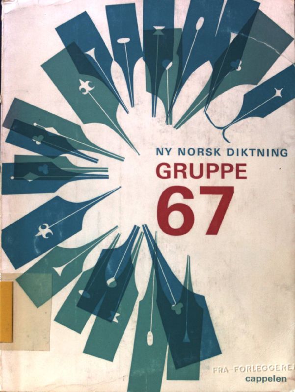 Gruppe 67. Ny Norsk Diktning