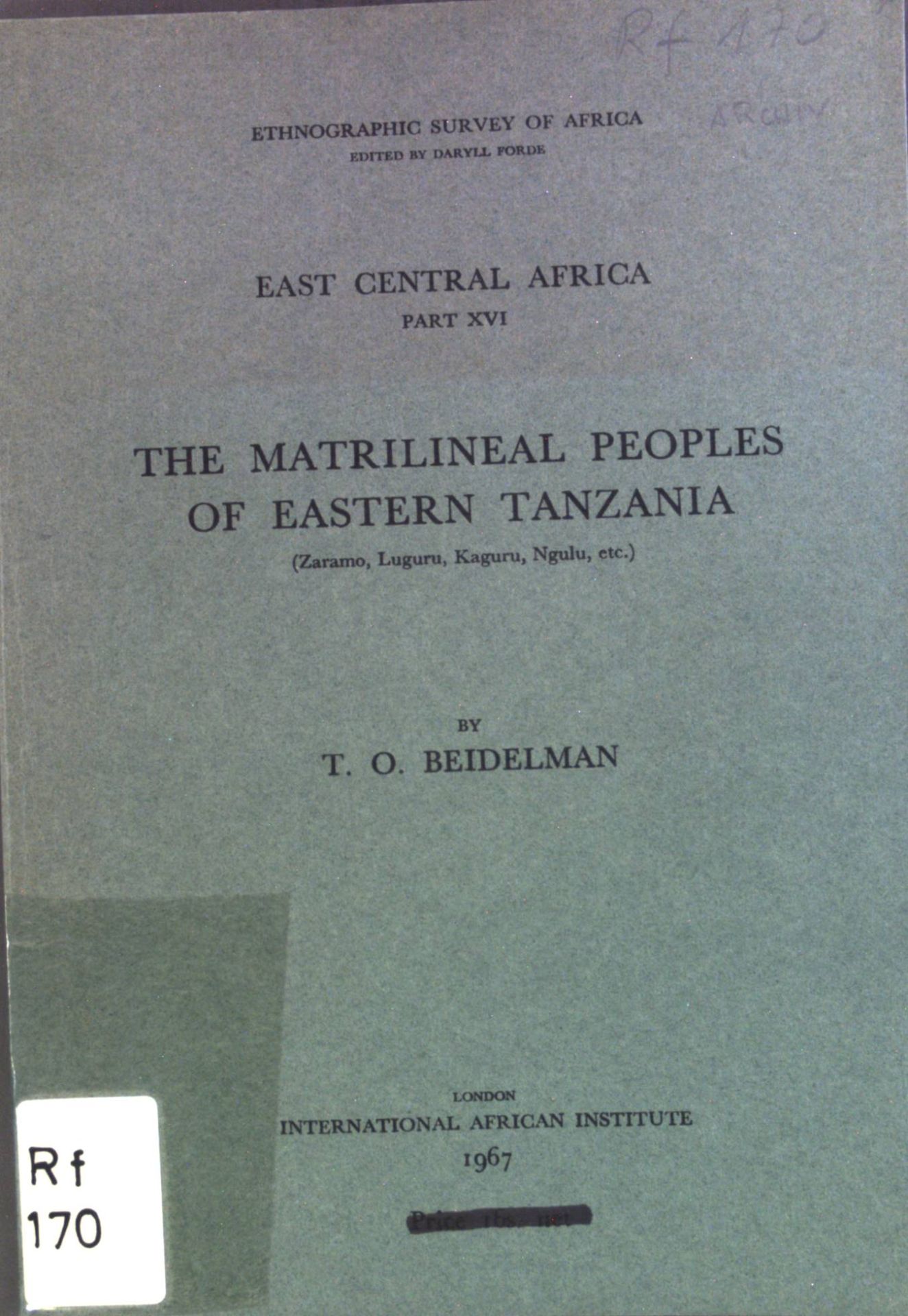 The Matrilineal Peoples of Eastern Tanzania