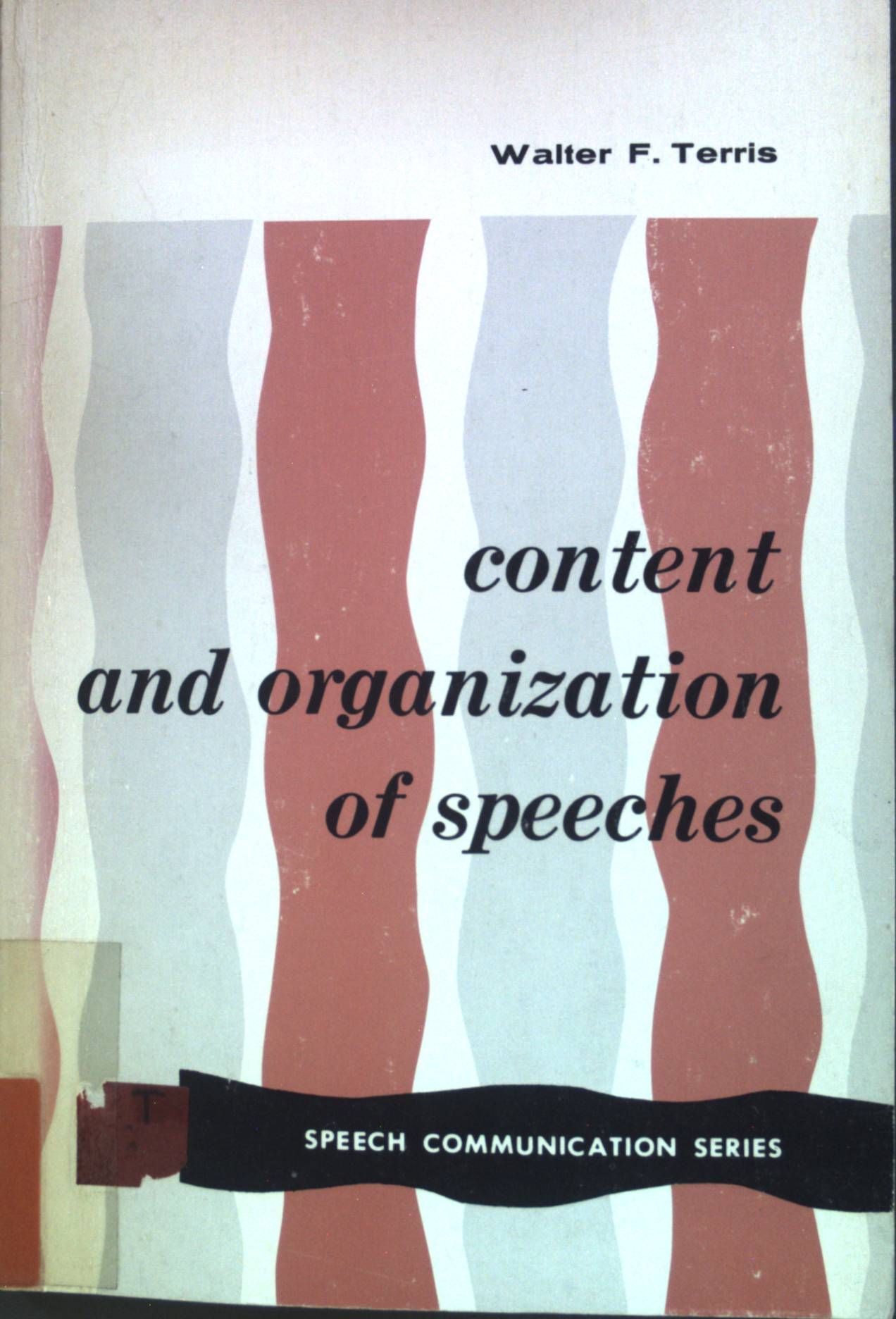 Content and organization of speeches