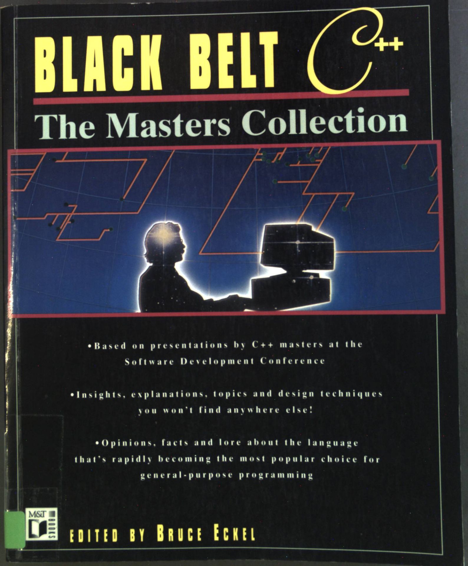 Black Belt C++: The Masters Collection