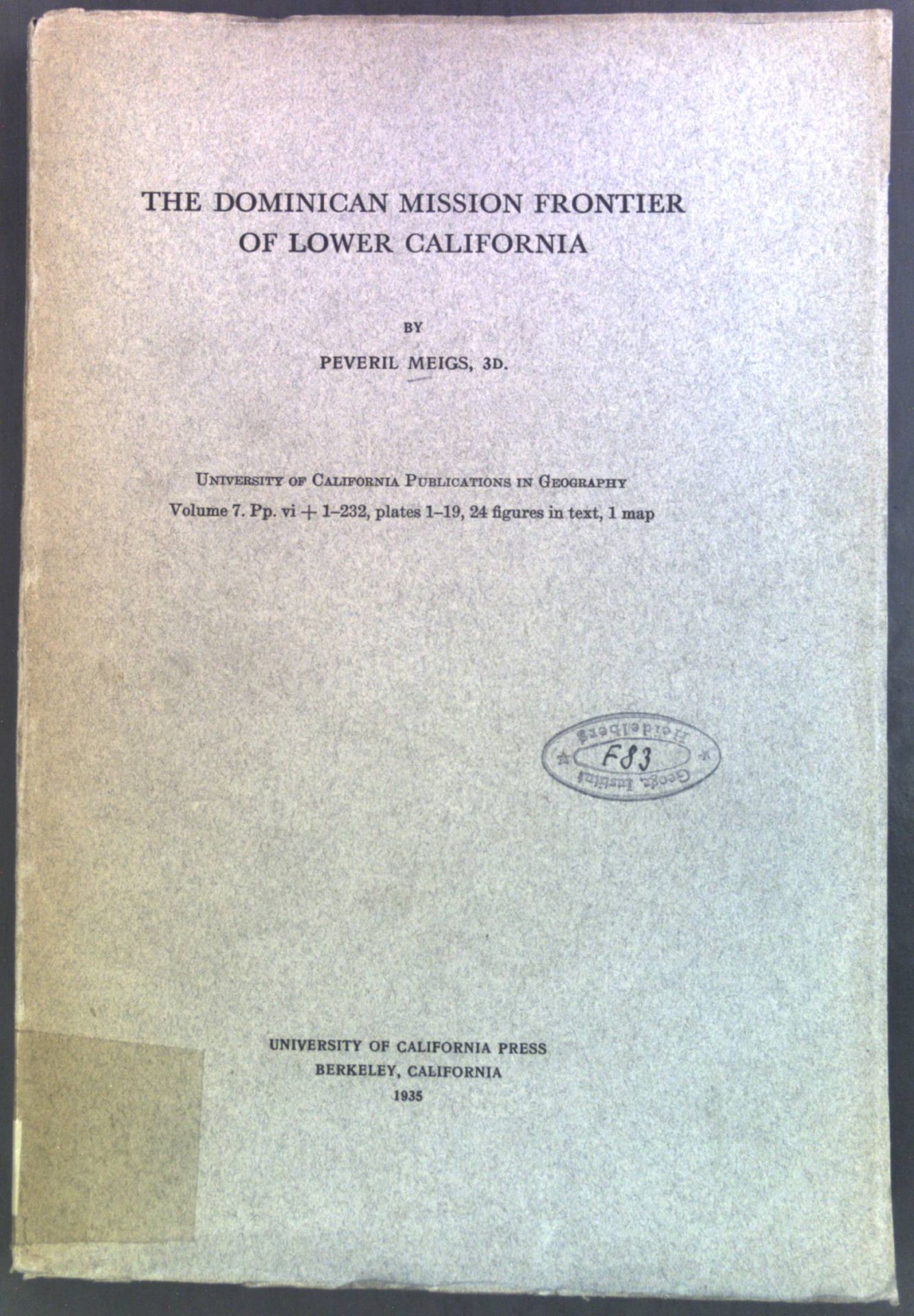 The Dominican Mission Frontier of Lower California