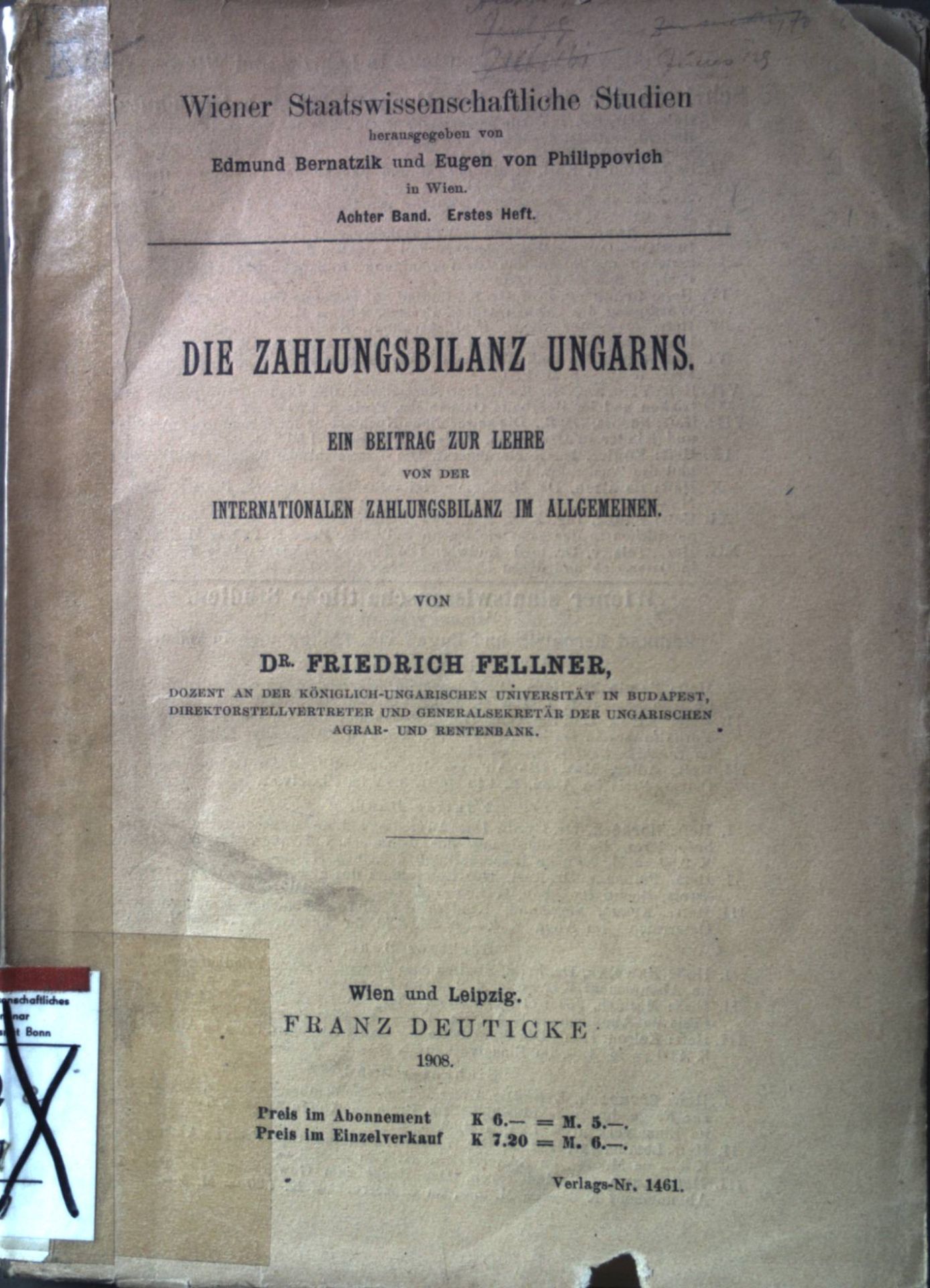 Die Zahlungsbilanz Ungarns: ein Beitrag zur Lehre von der internationalen Zahlungsbilanz im allgemeinen