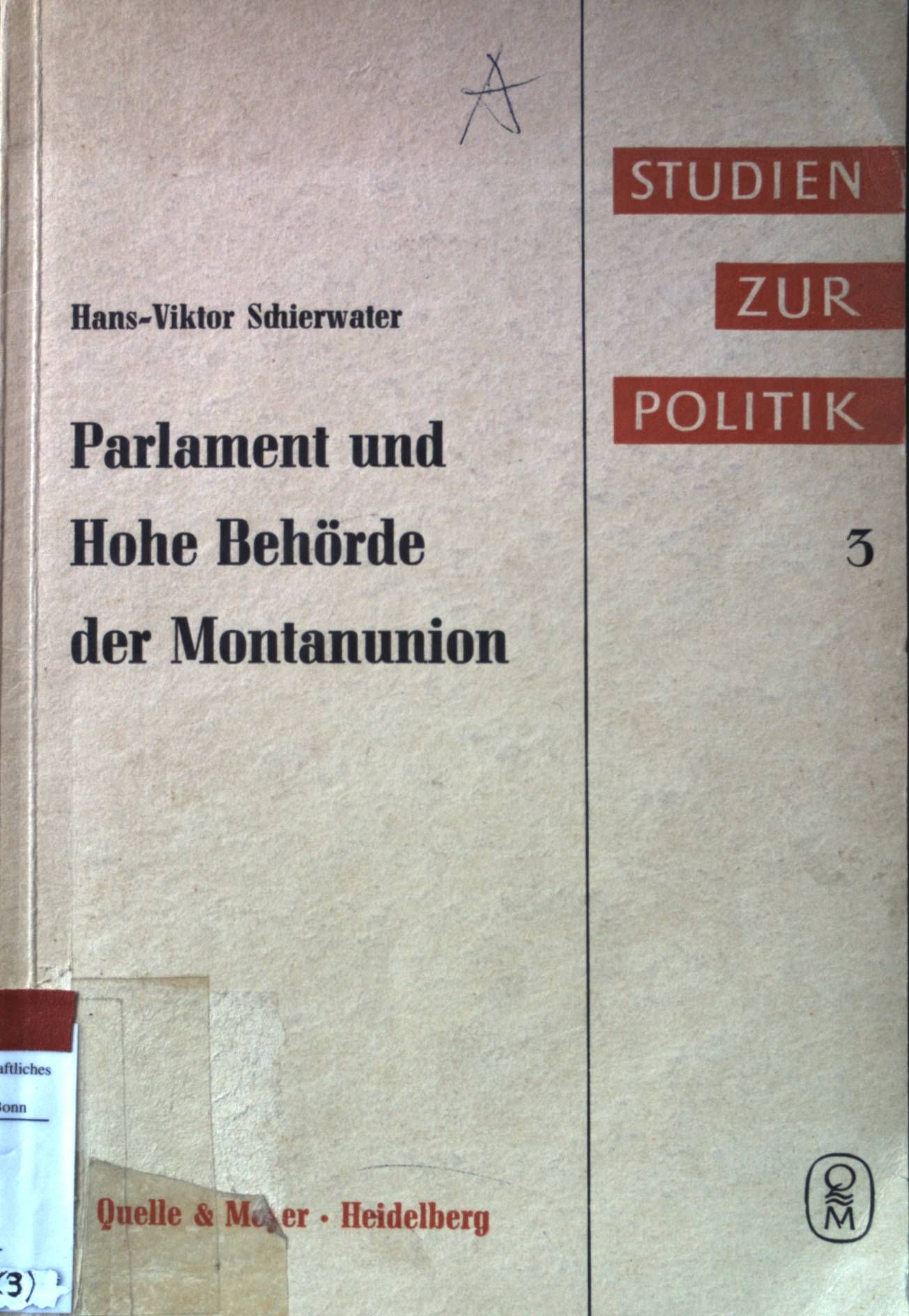 Parlament und hohe Behörde der Montanunion