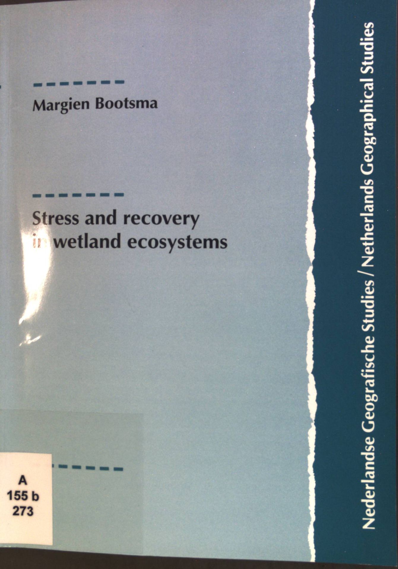 Stress and recovery in wetland ecosystems