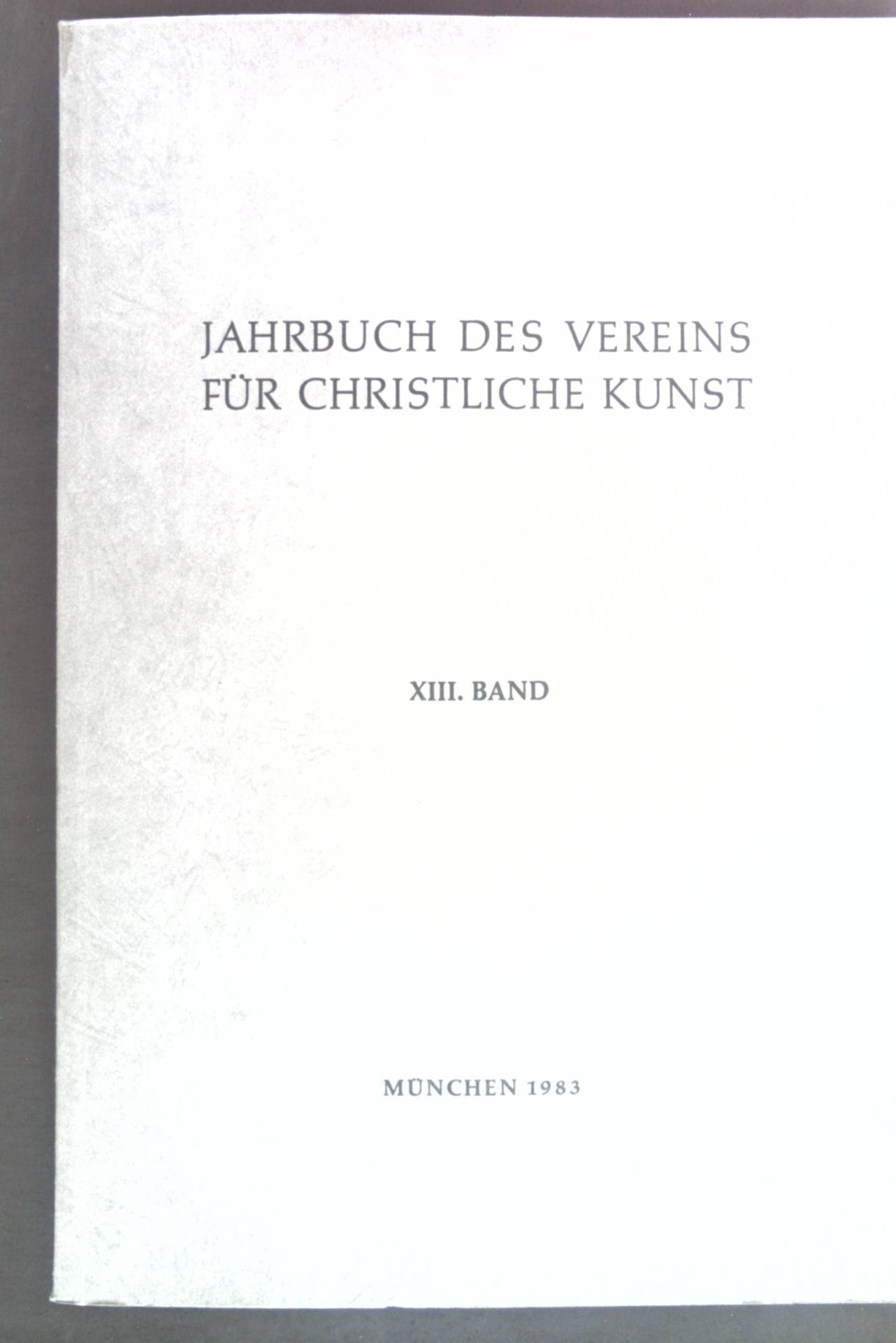 Die mittelalterlichen Spitalkirchen in Altbayern - in: Jahrbuch des Vereins für christliche Kunst, Band XIII