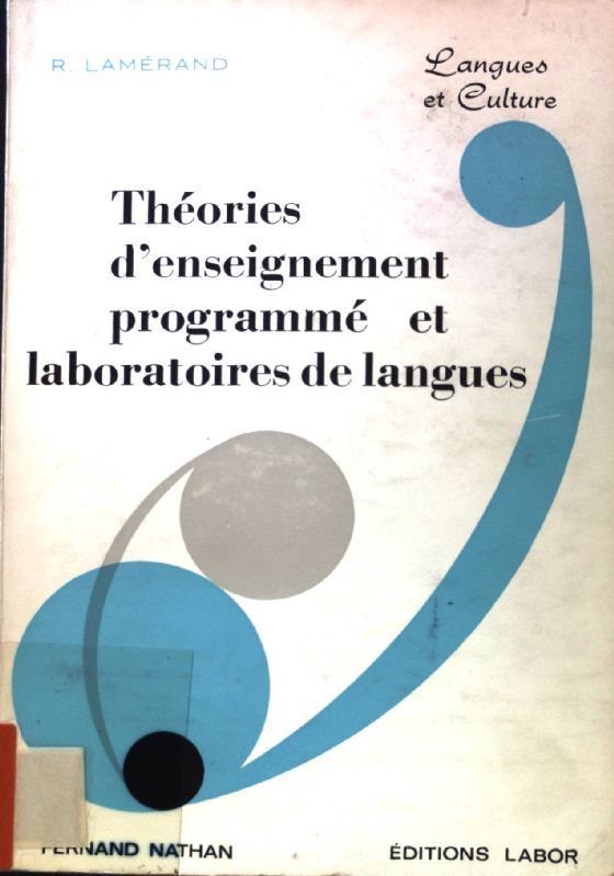 Théories d'enseignement programmé et laboratoires de langues