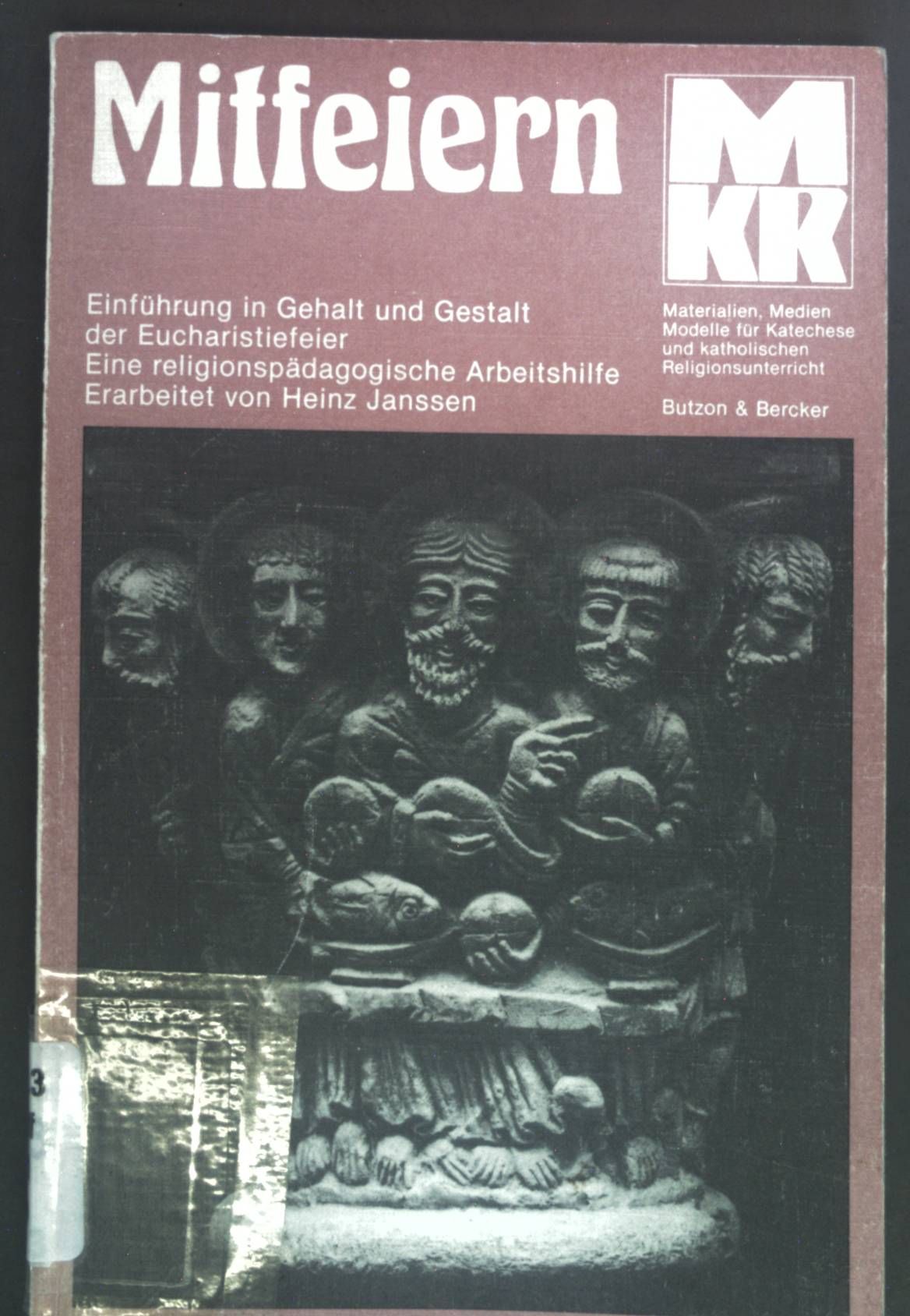 Mitfeiern - Teil: Werkbuch