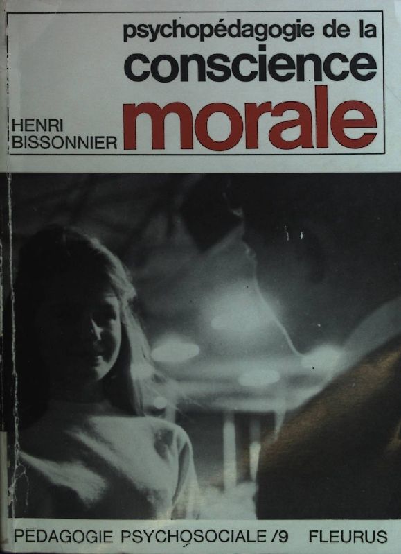 Psychopedagogie de la Conscience Morale