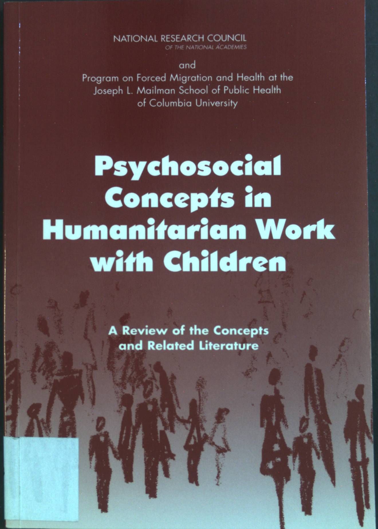 Psychosocial Concepts in Humanitarian Work with Children: A Review of the Concepts and Related Literature