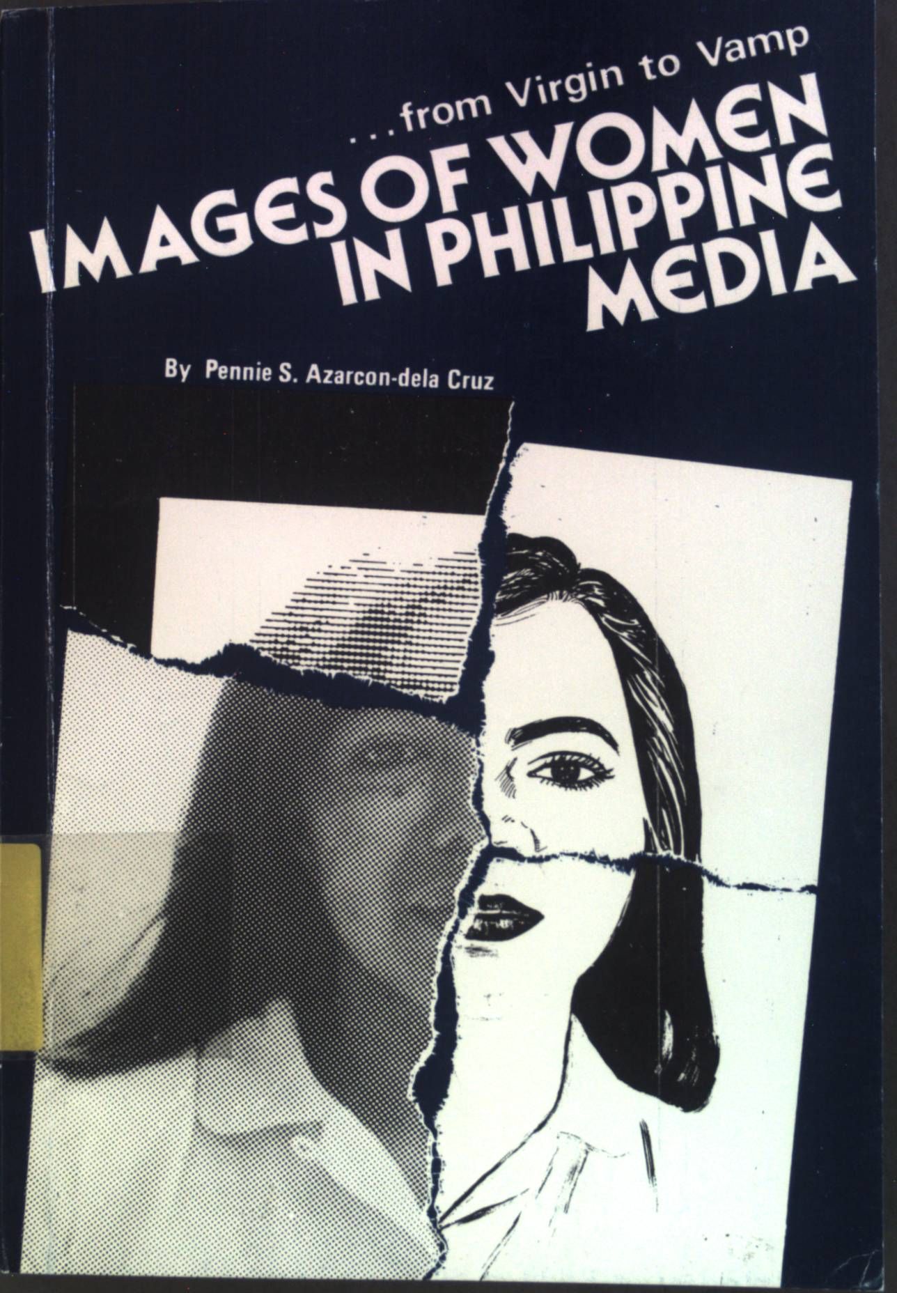 From Virgin to Vamp...Images of Women in Philippine Media