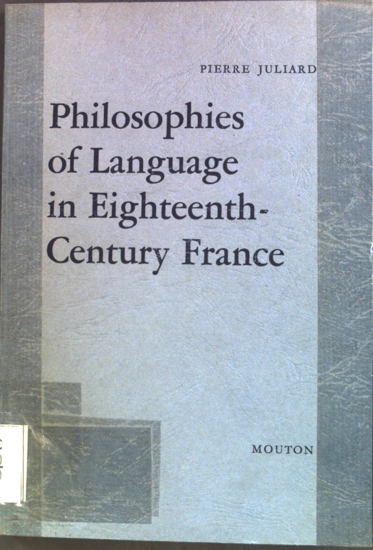 Philosophies of Language in Eighteenth-Century France