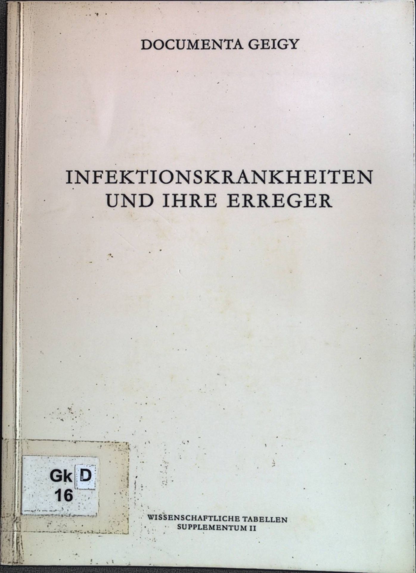 Infektionskrankheiten und Ihre Erreger