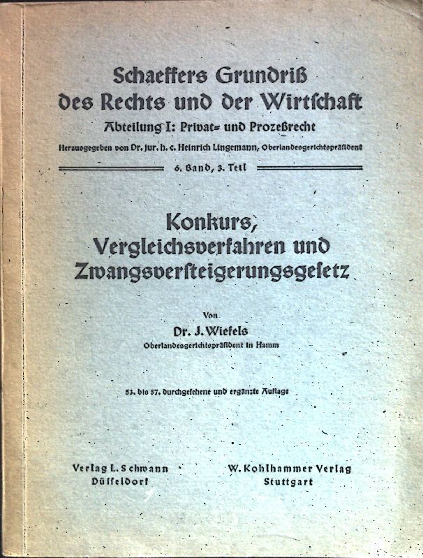 Konkurs, Vergleichsverfahren und Zwangsversteigerungsgesetz