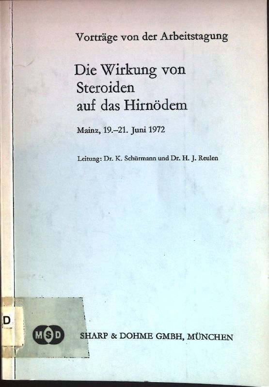 Die Wirkung von Steroiden auf das Hirnödem