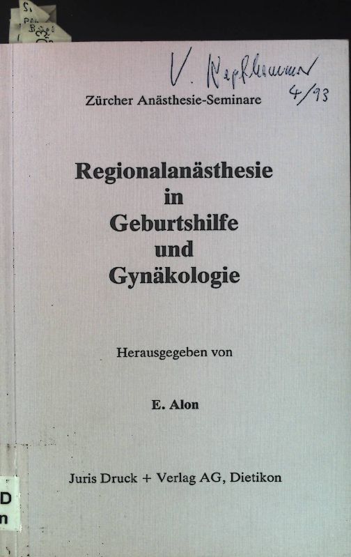 Regionalanästhesie in Geburtshilfe und Gynäkologie
