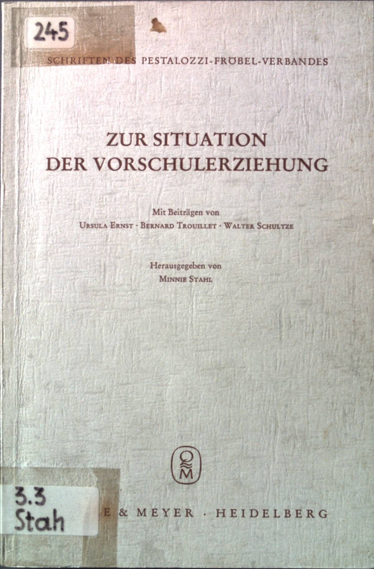 Zur Situation der Vorschulerziehung