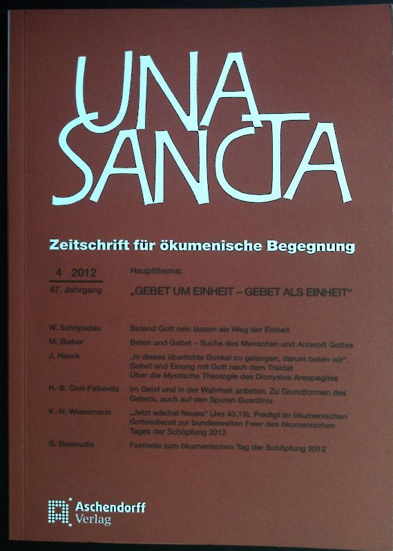 Betend Gott sein lassen als Weg der Einheit. -in: Una Sancta: Zeitschrift für ökumenische Begegnung - Hauptthema: Gebet um Einheit - Gebet als Einheit