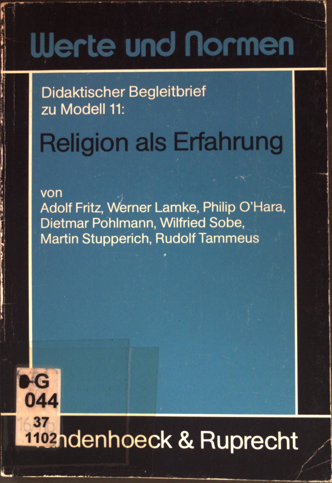 Didaktischer Begleitbrief zu Modell 11: Religion als Erfahrung