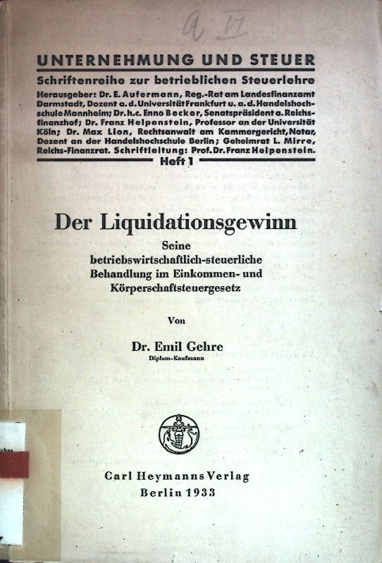 Der Liquidationsgewinn: Seine betriebswirtschaftlich-steuerliche Behandlung im Einkommen- und Körperschaftsteuergesetz
