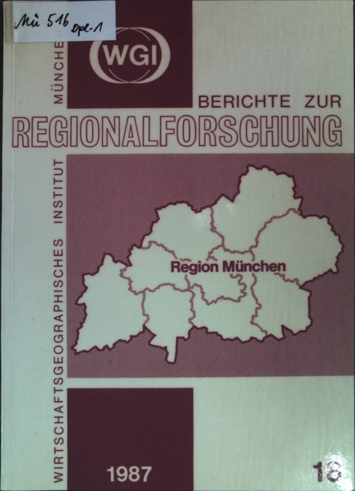 >WGI< - Berichte zur Regionalforschung
